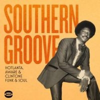 Various Artists - Southern GrooveHotlanta, Aware & C in the group CD / Pop-Rock,RnB-Soul at Bengans Skivbutik AB (3110067)
