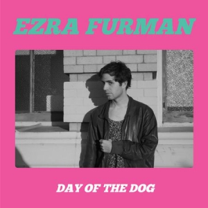 Furman Ezra - Day Of The Dog in the group VINYL / Pop at Bengans Skivbutik AB (3110071)