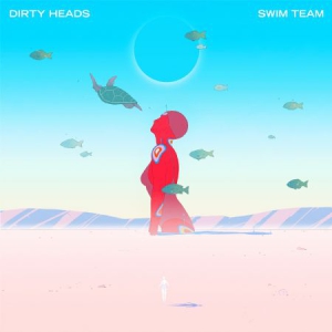 Dirty Heads - Swim Team in the group CD / Rock at Bengans Skivbutik AB (3110193)