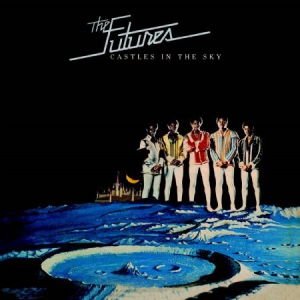Futures - Castles In The Sky (Bonus Tracks Ed in the group CD / RNB, Disco & Soul at Bengans Skivbutik AB (3110204)