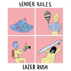 Gender Roles - Lazer Rush in the group VINYL / Rock at Bengans Skivbutik AB (3110272)