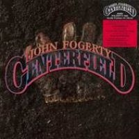 John Fogerty - Centerfield in the group Minishops / John Fogerty at Bengans Skivbutik AB (3110640)