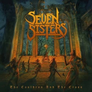 Seven Sisters - The Cauldron And The Cross in the group CD / Hårdrock at Bengans Skivbutik AB (3113647)