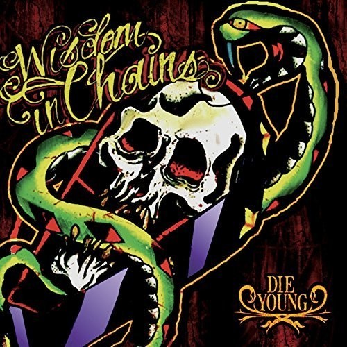 Wisdom In Chains - Die Young (Bonus Edition) in the group CD / Rock at Bengans Skivbutik AB (3113692)