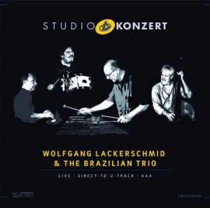 Lackerschmid Wolfgang & The Brazili - Stuio Konzert in the group VINYL / Jazz/Blues at Bengans Skivbutik AB (3113872)