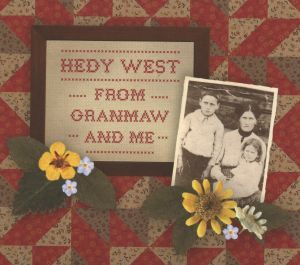 West Hedy - From Granmaw And Me in the group CD / Pop at Bengans Skivbutik AB (3113890)