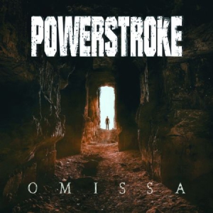 Powerstroke - Omissa in the group CD / Hårdrock/ Heavy metal at Bengans Skivbutik AB (3115798)