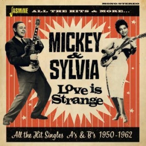 Mickey & Sylvia - Love Is Strange All The Hit Single in the group CD / Jazz/Blues at Bengans Skivbutik AB (3115824)