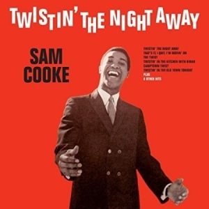 Cooke Sam - Twistin' The Night Away in the group OUR PICKS / Bengans Staff Picks / Daniellas picks at Bengans Skivbutik AB (3116750)