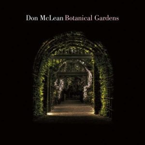 Don Mclean - Botanical Gardens (Vinyl) in the group OTHER / Kampanj 2LP 300 at Bengans Skivbutik AB (3117875)