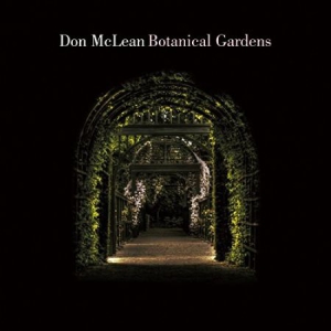 Don Mclean - Botanical Gardens in the group CD / Pop-Rock at Bengans Skivbutik AB (3117878)