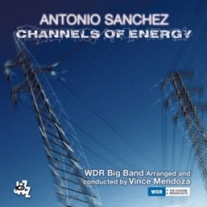 Sanchez Antonio - Channels Of Energy in the group CD / Jazz/Blues at Bengans Skivbutik AB (3118282)