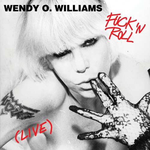 Williams O Wendy - Fuck 'N' Roll (Live) Ltd Red Vinyl in the group VINYL / Rock at Bengans Skivbutik AB (3118332)