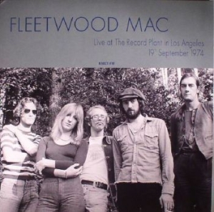 Fleetwood Mac - Live At The Record Plant In La 1974 in the group VINYL / Pop-Rock at Bengans Skivbutik AB (3118830)