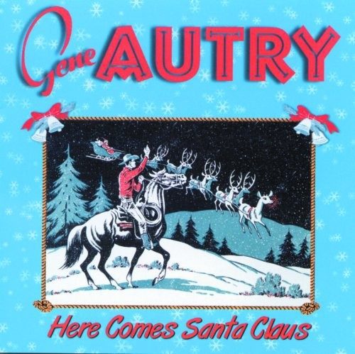 Gene Autry - Here Comes Santa Claus in the group CD / Country at Bengans Skivbutik AB (3118902)