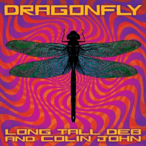 Long Tall Deb And Colin John - Dragonfly in the group CD / Blues,Jazz at Bengans Skivbutik AB (3122448)