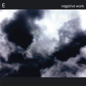 E - Negative Work in the group VINYL / Rock at Bengans Skivbutik AB (3122453)