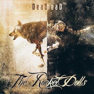 Rocket Dolls - Deadhead in the group CD at Bengans Skivbutik AB (3122499)