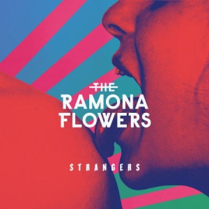 Ramona Flowers - Strangers in the group CD / Pop-Rock at Bengans Skivbutik AB (3122525)