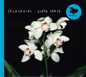 Splashgirl - Sixth Sense in the group CD / Jazz at Bengans Skivbutik AB (3122545)