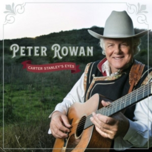 Rowan Peter - Carter Stanley's Eyes in the group CD / Country at Bengans Skivbutik AB (3125014)