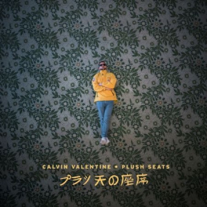 Valentine Calvin - Plush Seats in the group CD / Hip Hop at Bengans Skivbutik AB (3125044)