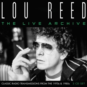 Reed Lou - Live Archive The (3 Cd) in the group Minishops / Lou Reed at Bengans Skivbutik AB (3126498)