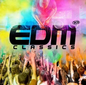 Blandade Artister - Edm Classics in the group CD / Dans/Techno at Bengans Skivbutik AB (3126930)