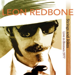 Redbone Leon - Strings And Jokes, Live In Bremen 1 in the group CD / Pop at Bengans Skivbutik AB (3126998)