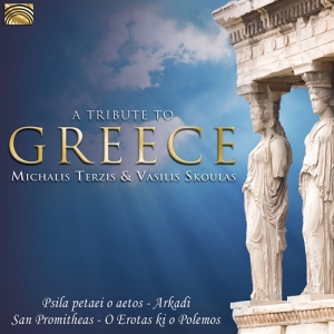 Michalis Terzis Vasilis Skoulas - A Tribute To Greece in the group CD / Elektroniskt,World Music at Bengans Skivbutik AB (3127068)