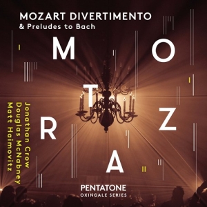 Mozart W A - Divertimento & Preludes To Bach in the group MUSIK / SACD / Klassiskt at Bengans Skivbutik AB (3127087)