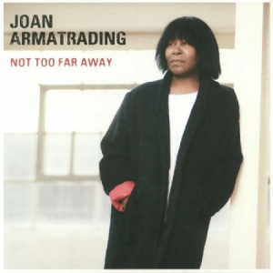 Joan Armatrading - Not Too Far Away (Vinyl) in the group VINYL / Pop-Rock at Bengans Skivbutik AB (3178250)