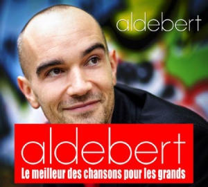 Aldebert - La Compil' in the group CD / Pop at Bengans Skivbutik AB (3178309)
