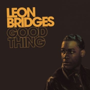 Bridges Leon - Good Thing in the group CD / RnB-Soul at Bengans Skivbutik AB (3178603)
