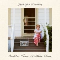 JENNIFER WARNES - ANOTHER TIME, ANOTHER PLACE in the group CD / Pop-Rock at Bengans Skivbutik AB (3178655)