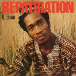 U Brown - Repatriation + Dickie Rankin in the group CD / Reggae at Bengans Skivbutik AB (3179931)