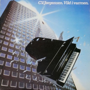 C.V. Jørgensen - Vild I Varmen (Vinyl) in the group VINYL / Dansk Musik,Pop-Rock at Bengans Skivbutik AB (3180007)