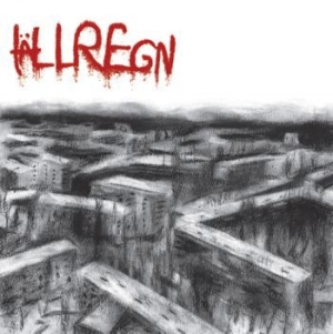 Hällregn - Varför Dröjde Du Så Länge? in the group VINYL / Vinyl Punk at Bengans Skivbutik AB (3186852)