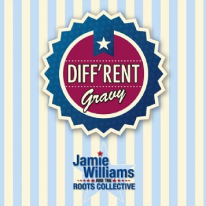 Williams Jamies ^ The Roots Collect - Diffrent Gravy in the group CD / Rock at Bengans Skivbutik AB (3186893)