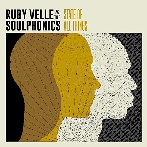 Velle Ruby & The Soulphonics - State Of All Things in the group VINYL / RNB, Disco & Soul at Bengans Skivbutik AB (3186898)