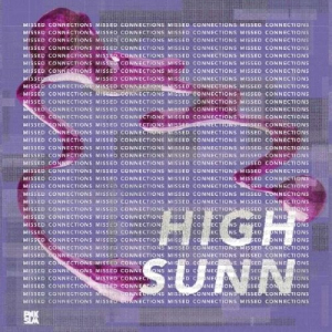 High Sunn - Missed Connections in the group VINYL / Pop-Rock at Bengans Skivbutik AB (3186901)