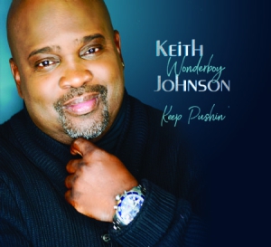 Keith Johnson - Keep Pushin' in the group CD / RNB, Disco & Soul at Bengans Skivbutik AB (3186994)