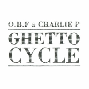 O.B.F. & Charlie P. - Ghetto Cycle in the group VINYL / Reggae at Bengans Skivbutik AB (3187036)