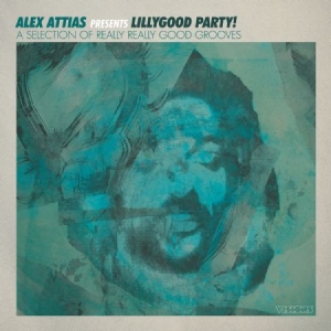 Blandade Artister - Alex Attias Presents Lillygood Part in the group CD / Dans/Techno at Bengans Skivbutik AB (3199824)