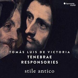 Stile Antico - Tomas Luis De Victoria: Tenebrae Responsories in the group CD / Klassiskt,Övrigt at Bengans Skivbutik AB (3199904)