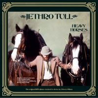 JETHRO TULL - HEAVY HORSES i gruppen CD / Pop-Rock hos Bengans Skivbutik AB (3205034)
