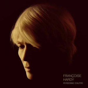 Françoise Hardy - Personne D'autre (Vinyl) in the group VINYL / Elektroniskt,Fransk Musik,World Music at Bengans Skivbutik AB (3205078)