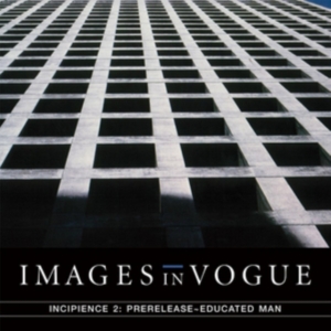 Images In Vogue - Incipience 2: Prerelease Educated M in the group OTHER / Övrigt / at Bengans Skivbutik AB (3205115)