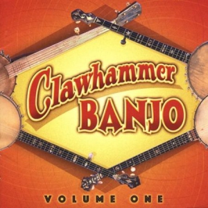 Blandade Artister - Clawhammer Banjo Vol 1 in the group CD / Country at Bengans Skivbutik AB (3205191)