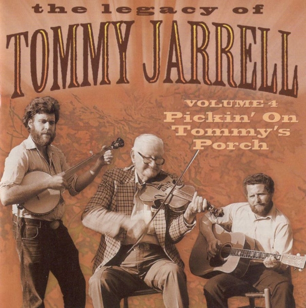 Jarrell Tommy - Legacy Vol 4: Pickin' On Tommy's Po in the group CD / Bestsellers at Bengans Skivbutik AB (3205199)